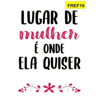 Placa Frases Feminista Decorativa - 20 opções - FREF08